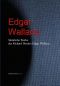 [Sämtliche Werke 01] • Edgar Wallace · Richard Horatio Edgar Wallace I